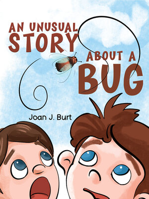 cover image of An Unusual Story About a Bug
